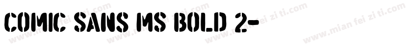 Comic Sans MS Bold 2字体转换